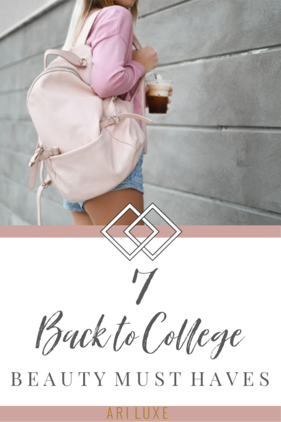 7 Back to College Beauty Must Haves